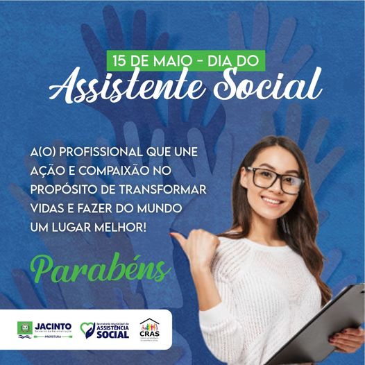 Feliz dia do Assistente Social! Profissional que preza pelo bem-estar da sociedade.