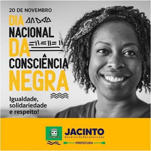 20 de Novembro - Dia da Consciência Negra 